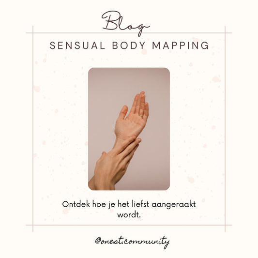 Sensual body mapping. Je erogene zones leren kennen